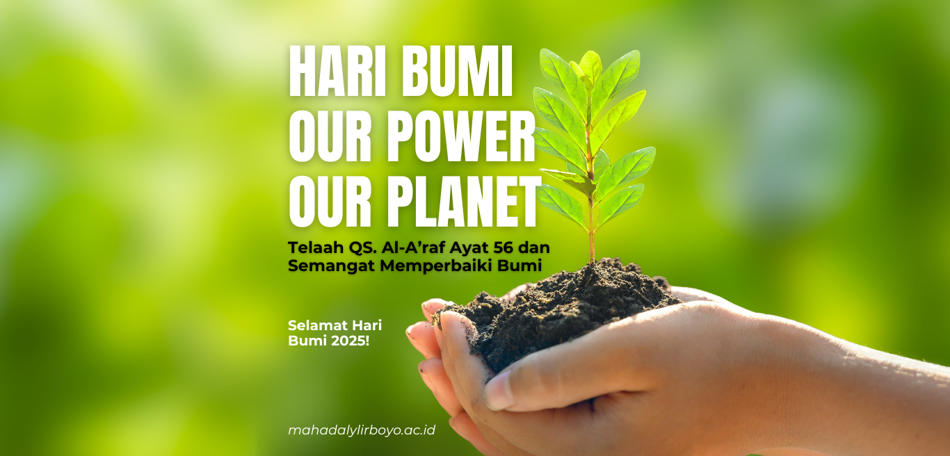 HARI BUMI 2025: OUR POWER, OUR PLANET