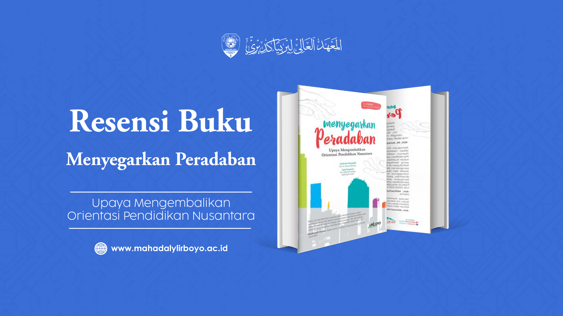 Menyegarkan Peradaban: Upaya Mahasantri dalam Menjawab Krisis Pendidikan Bangsa