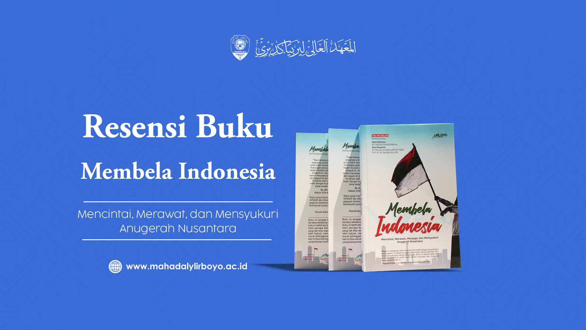Menumbuhkan Semangat dan Rasa Kepedulian terhadap Bangsa Indonesia dalam Buku Membela Indonesia