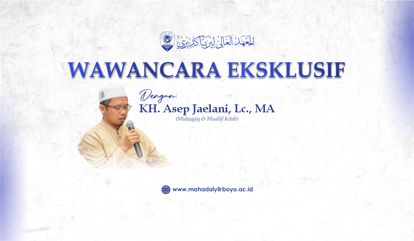 KH. Asep Jaelani Lc., M.A. Bagikan Kiat-Kiat Agar Produktif dalam Menulis Kitab