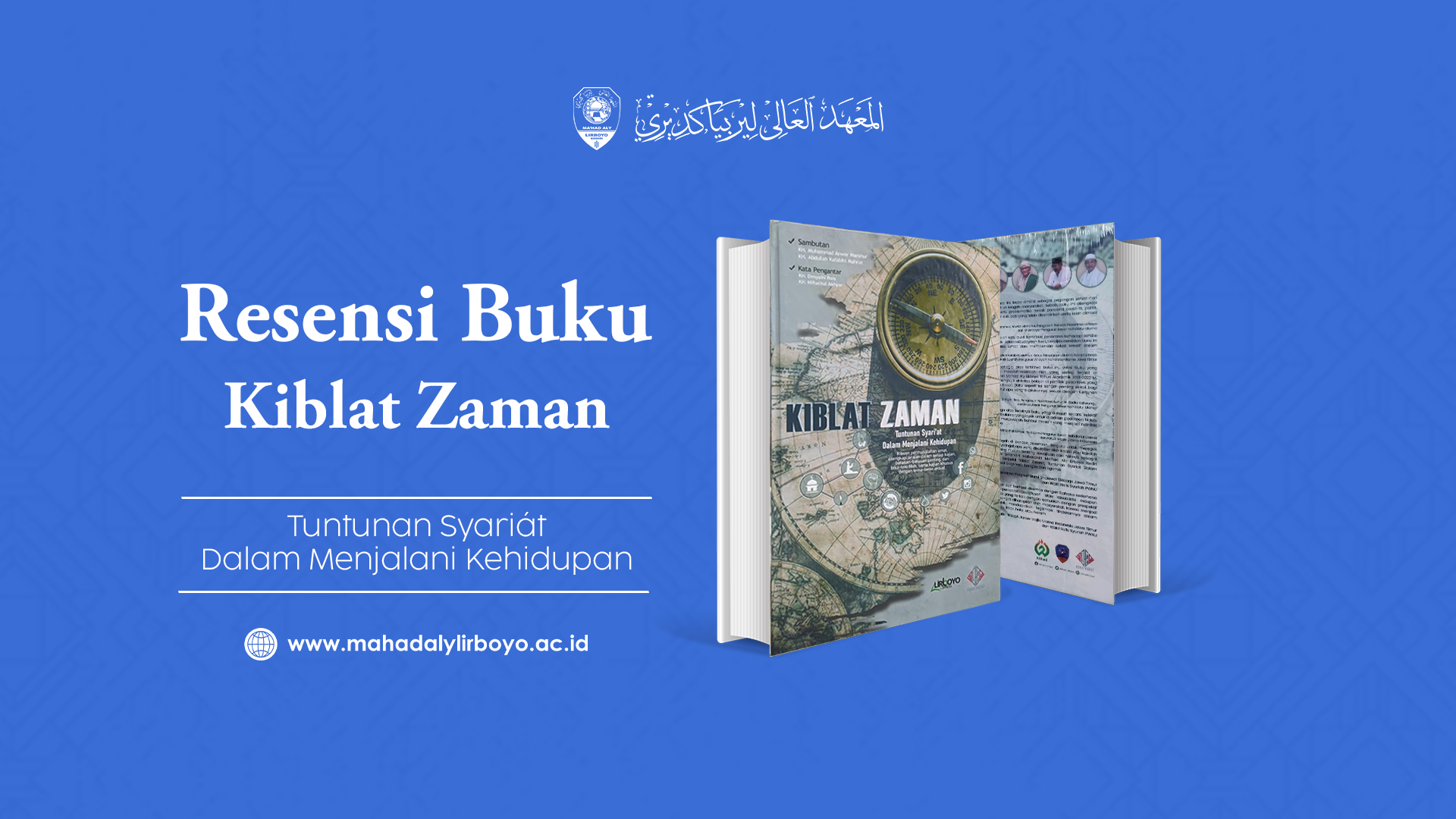 Kiblat Zaman: Rujukan Umat dalam Menjawab Problematika Zaman