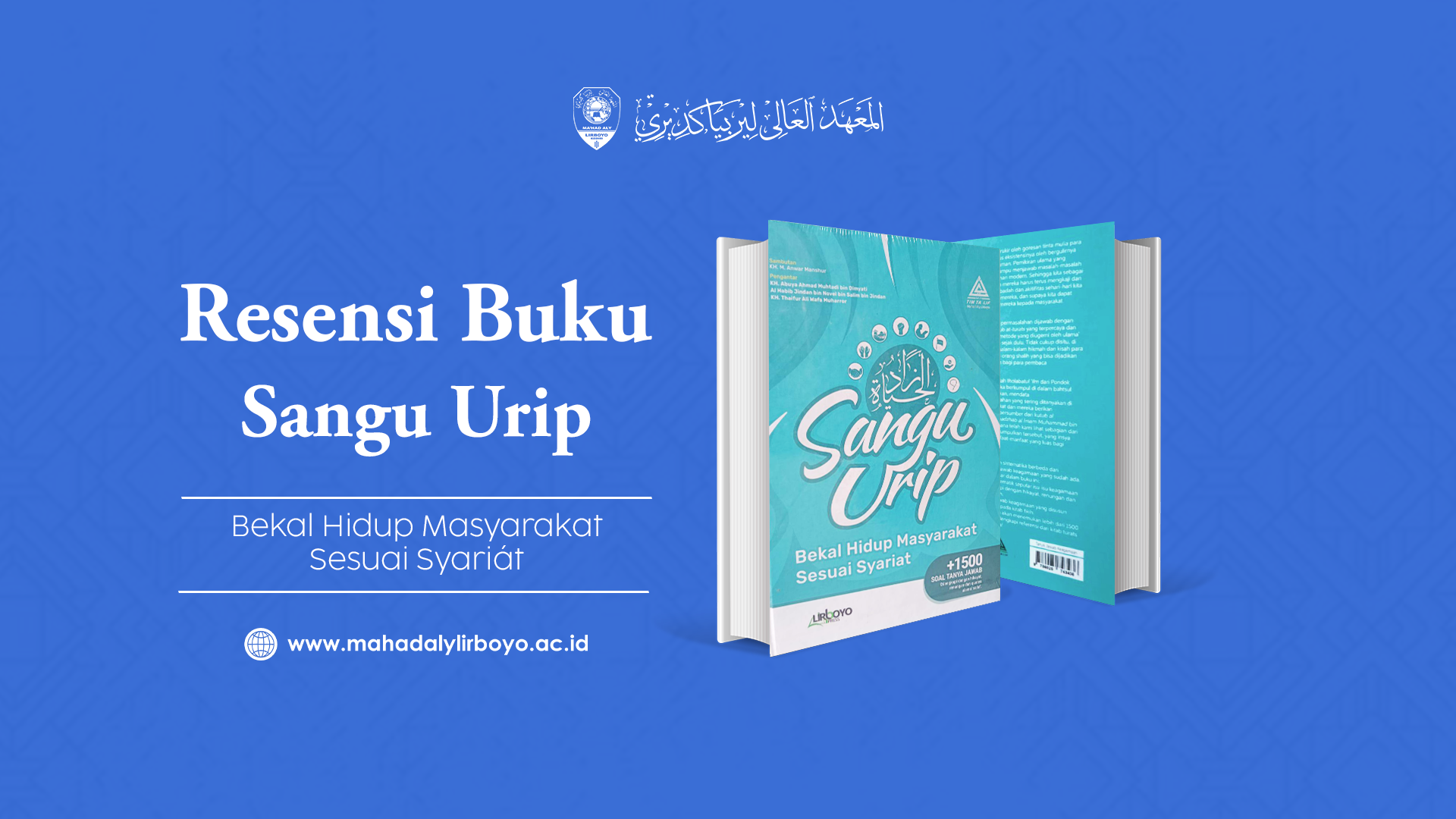 Sangu Urip: Menjawab Dinamika Kehidupan dengan Cahaya Syariat