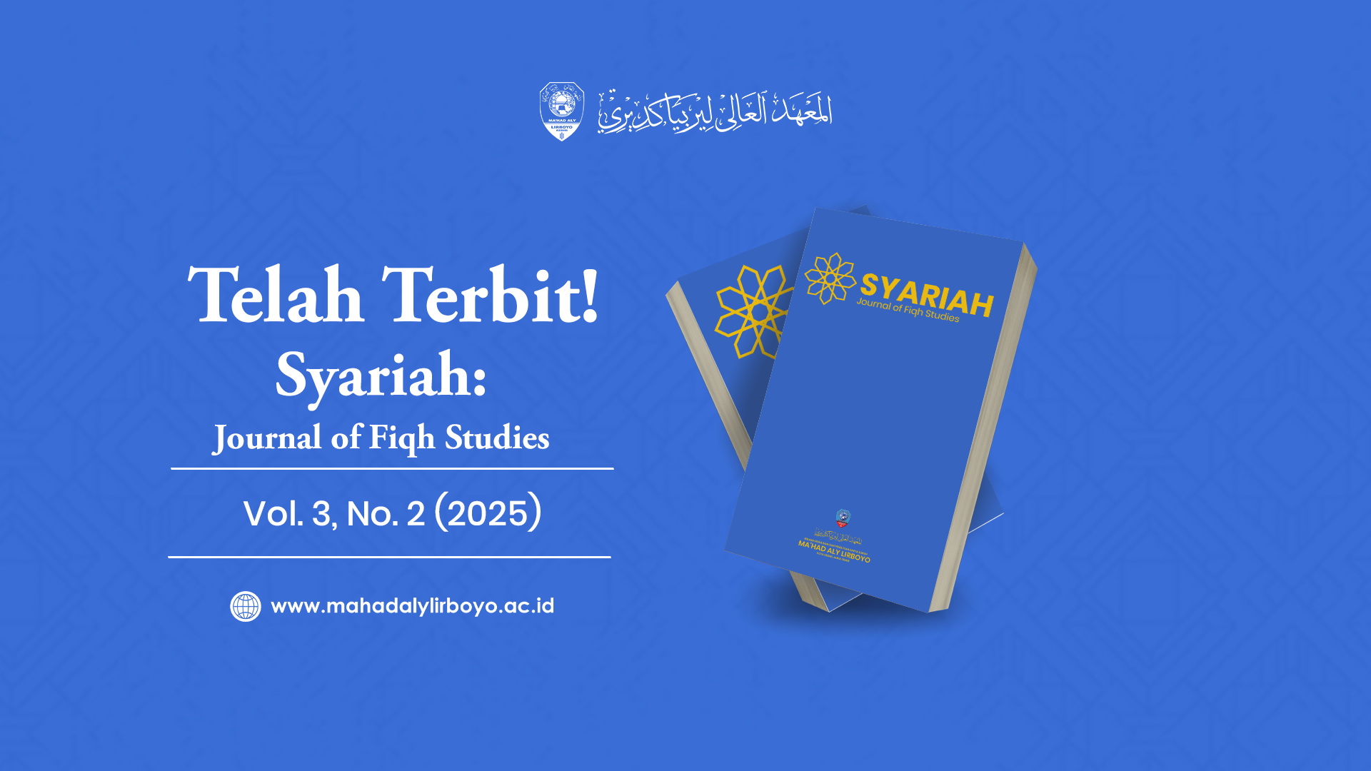 Jurnal Syariah Edisi Desember 2025 Resmi Terbit, Sajikan Enam Artikel Studi Fiqh