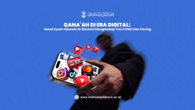 Qana’ah di Era Digital: Solusi Syekh Nawawi Al-Bantani Menghadapi Tren FOMO dan Flexing