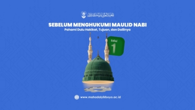 Sebelum Menghukumi Maulid Nabi, Pahami Dulu Hakikat, Tujuan, dan Dalilnya (1) 