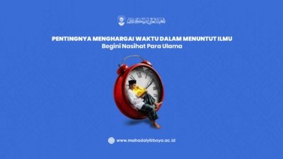 Pentingnya Menghargai Waktu dalam Menuntut Ilmu, Begini Nasihat Para Ulama